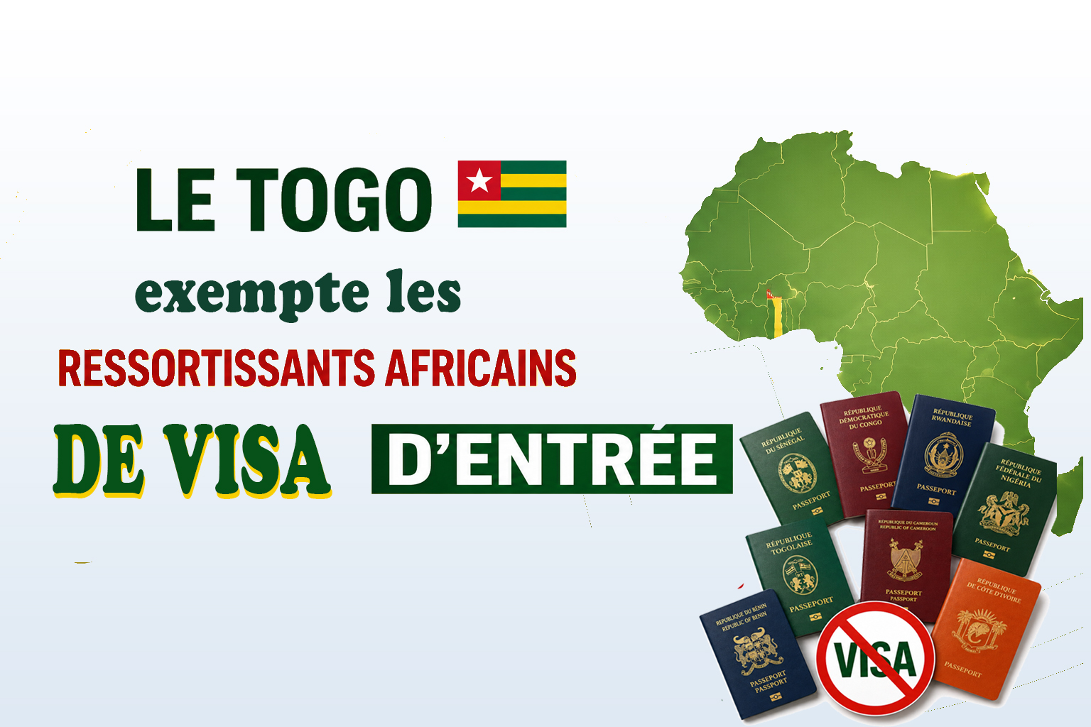 Le Togo exempte les ressortissants africains de visa d’entrée
